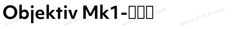 Objektiv Mk1字体转换